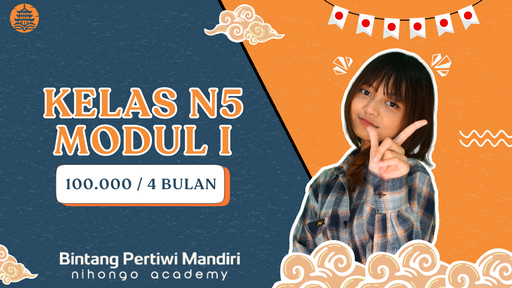 3. Kelas N5 - Modul I