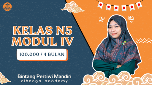 6. Kelas N5 - Modul IV